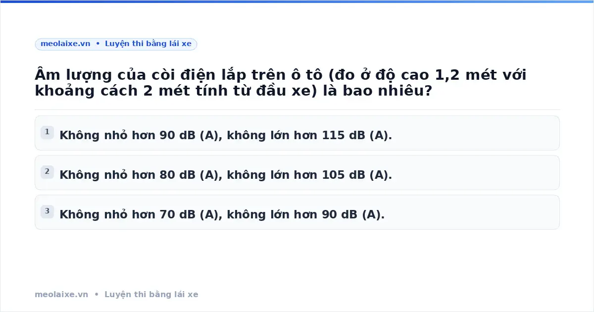 Âm lượng còi ô tô: Quy định chuẩn và mẹo ghi nhớ