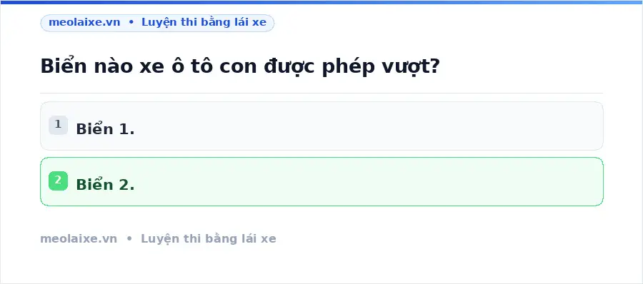 Biển nào xe ô tô con được phép vượt?