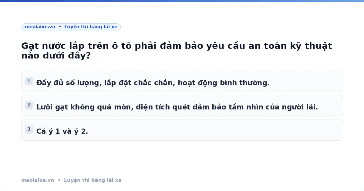 Yêu cầu an toàn kỹ thuật gạt nước ô tô bạn cần biết