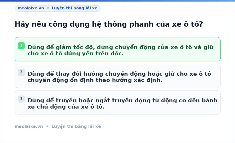 Hãy nêu công dụng hệ thống phanh của xe ô tô?