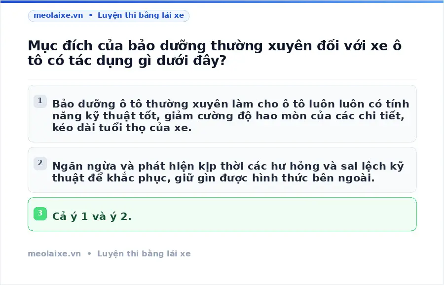 Mục đích của bảo dưỡng thường xuyên đối với xe ô tô có tác dụng gì dưới đây?