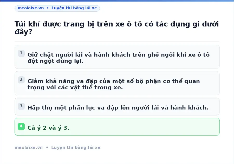 Túi khí được trang bị trên xe ô tô có tác dụng gì dưới đây?